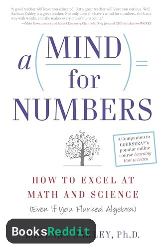 Cover of A Mind for Numbers: How to Excel at Math and Science