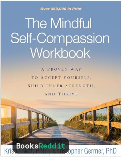 Cover of The Mindful Self-Compassion Workbook