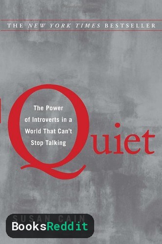 Cover of Quiet: The Power of Introverts in a World That Can't Stop Talking