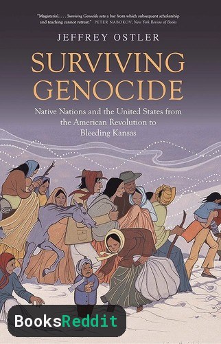 Cover of Surviving Genocide: Native Nations and the United States from the American Revolution to Bleeding Kansas