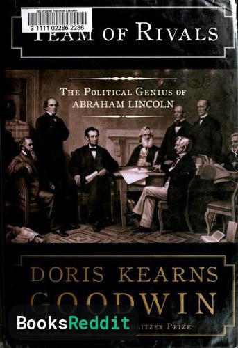 Cover of Team of Rivals: The Political Genius of Abraham Lincoln