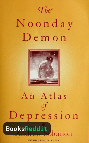 Cover of The Noonday Demon: An Atlas of Depression