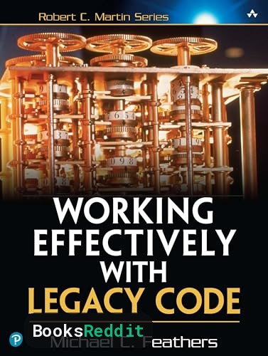 Cover of Working Effectively with Legacy Code